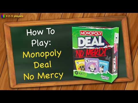 How to play Monopoly Deal No Mercy