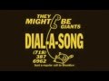 They Might Be Giants - I've Got A Match (Dial-A-Song)