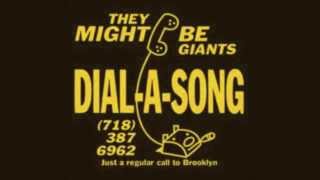 They Might Be Giants - I've Got A Match (Dial-A-Song)
