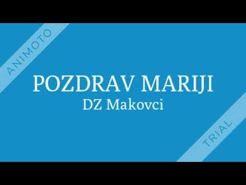 DZ Makovci - POZDRAV MARIJI