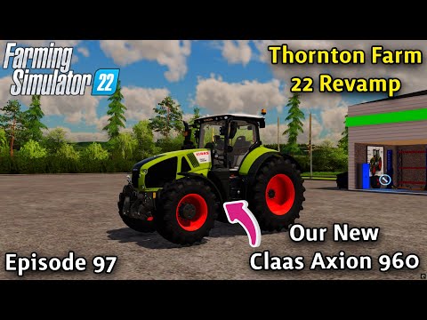 FS22 Timelapse - Thornton Farm Ep 97 - FEEDING ANIMALS/FORESTRY/SELLING PRODUCTS/NEW CLAAS TRACTOR