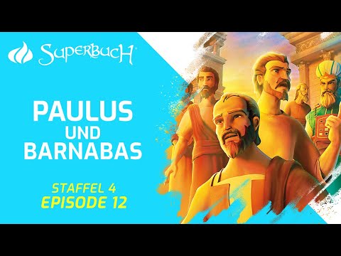 Paulus und Barnabas | Schwierigkeiten der ersten Christen | CBNs Superbuch (Staffel 4, Folge 12)