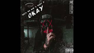 Okay Music Video