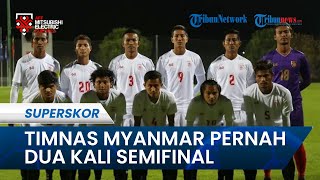 Profil Timnas Myanmar di Piala AFF 2022, Punyak Track Record Buruk dan Sering Kandas di Fase Grup