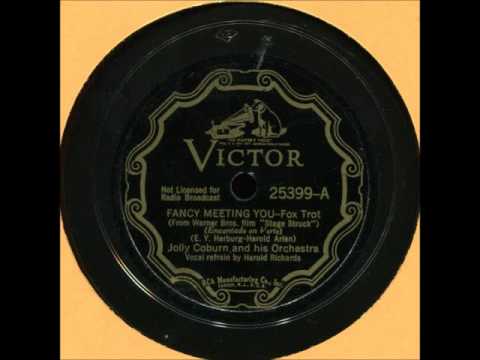 Jolly Coburn & Orchestra (Harold Richards) - Fancy Meeting You (from 'Stage Struck')