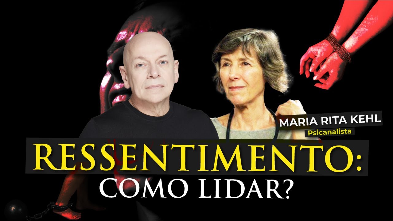 Ressentimento: como identificar, lidar e superar? | Maria Rita Kehl e Leandro Karnal