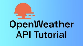 How to Use Open Weather API & Test with Postman for Beginners | Tutorial & Step-by-step Guide