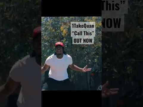 “Call This” out NOW! #1takequan #1take #shorts #viral #rap #hiphop #losangeles #newmusic #ratchet