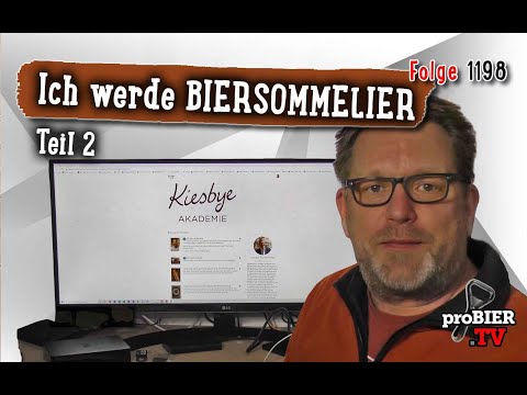 DIY | Ich werde Biersommelier - Teil 2 | proBIER.TV - Craft Beer Video #1198 [4K]