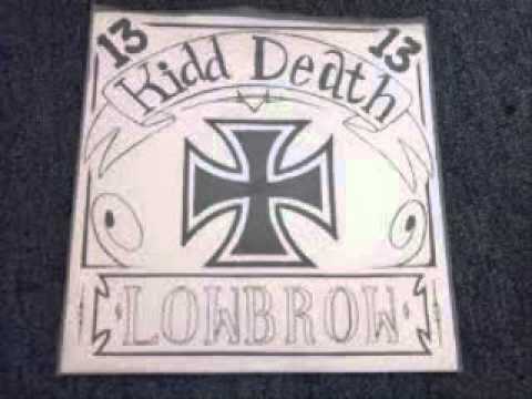 Kidd Death - Lowbrow