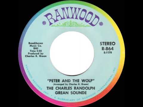 1970 The Charles Randolph Grean Sounde - Peter And The Wolf (stereo 45)