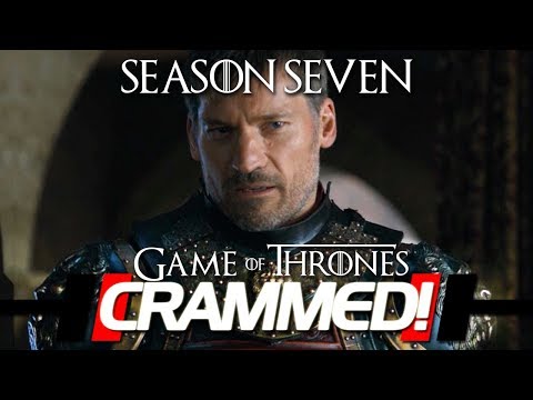 Game Of Thrones – Season 7 ULTIMATE RECAP!
