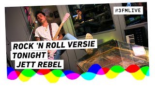 Jett Rebel - Tonight (Domien Genremachine) | 3FM Live