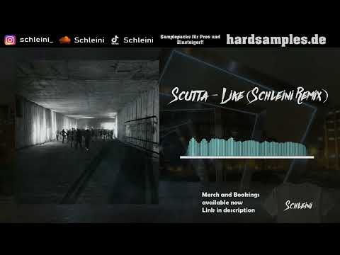 Scutta - Like (Schleini Remix)