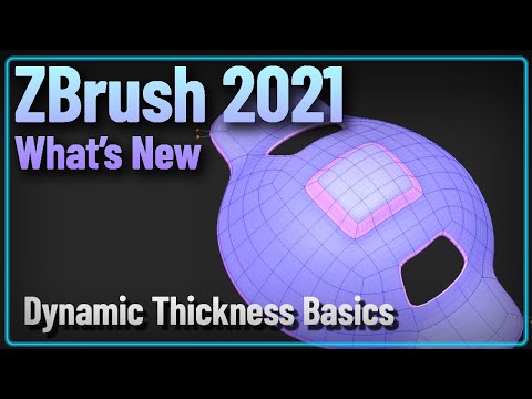 037 ZBrush 2021 Dynamic Thickness Basics