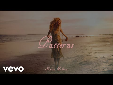 Kelsea Ballerini - Patterns