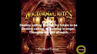 Nocturnal Rites - Destiny Calls + Lyrics