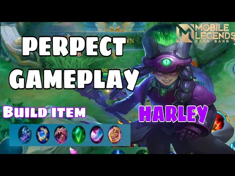 HARLEY PERPECT GAMEPLAY🔥HOW TO USE HARLEY || MLBB | Nald plays