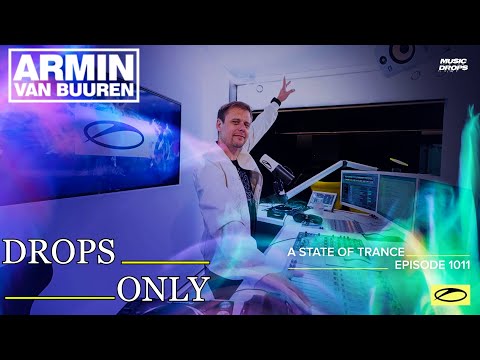 Armin Van Buuren [Drops Only] @ A State Of Trance 1011 | with Talla 2XLC