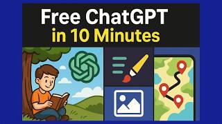 Free ChatGPT in 10 Minutes: Story, Image, Edit & Road-Trip Itinerary