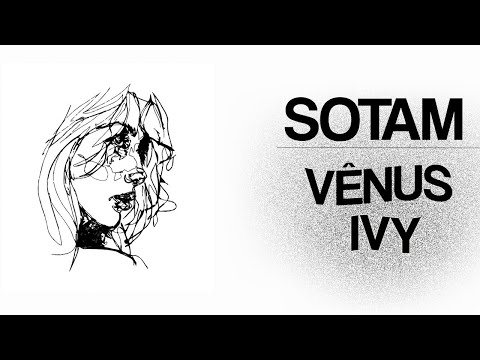 Sotam - Venus Ivy [Prod. Nikov] (legendado)