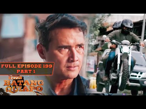 FPJ's Batang Quiapo Full Episode 199 – Part 1/2 English Subbed