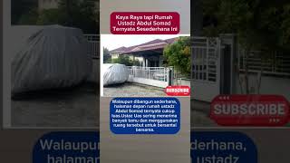 Download lagu Kaya Raya tapi Rumah Ustadz Abdul Somad Ternyata Sesederhana Ini #shorts #rumah #viralvideo mp3