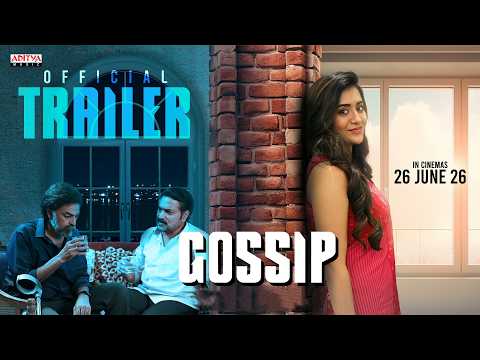 Gossip Official Trailer