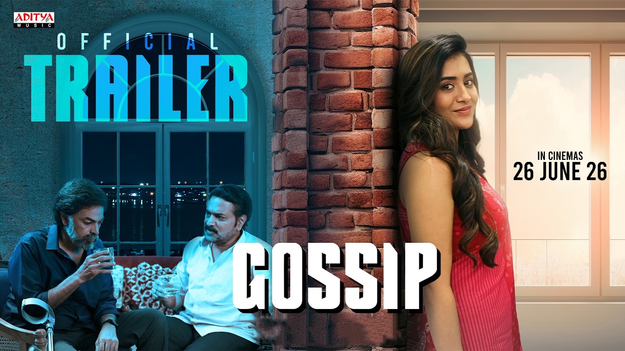 Gossip Official Trailer | Rashi Singh, Ravi Varma | Shakthikanth Karthick | Vaibhav Koundinya