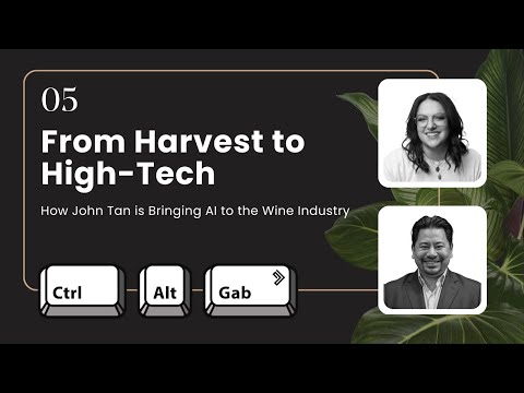 From Harvest to High-Tech: Bringing AI to the Wine Industry