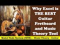 Why Excel Is THE BEST Guitar Fretboard And Music Theory Tool 1013 Music Theory Guitar
