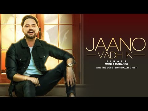Poster jaano vadh ke lyrics – monty marzara