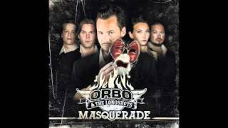 ORBO & The Longshots / Masquerade