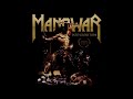 Hatred - Manowar (Into Glory Ride - Imperial Edition MMXIX)