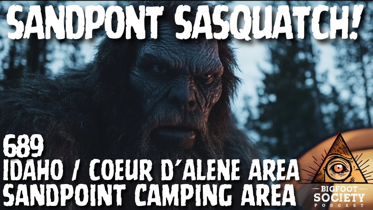 Sandpoint Sasquatch! | Idaho