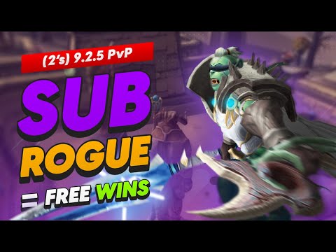 9.2.5 PvP Subtlety Rogue = Free Wins