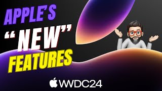 6 New Apple Features Stolen From Other Products | WWDC 2024