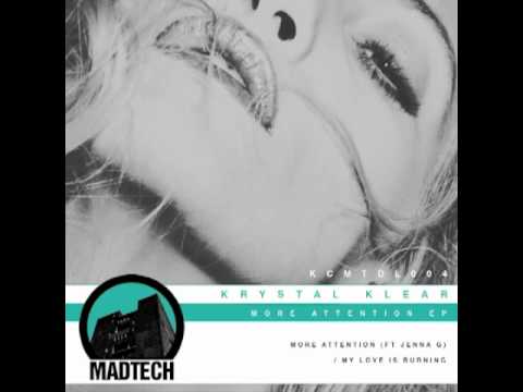 (KCMTDL004) Krystal Klear - More Attention Feat. Jenna G
