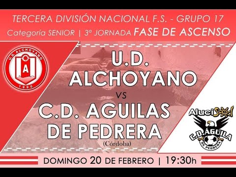 Fase de Ascenso, Jornada 3: UD Alchoyano - CD Águila de Predrera, 3ª División Nacional, G17,2021/22