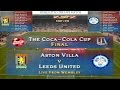 LEEDS UNITED FC V ASTON VILLA FC COCA COLA FOOTBALL LEAGUE CUP FINAL 1996 LIVE BUILD UP PART 1