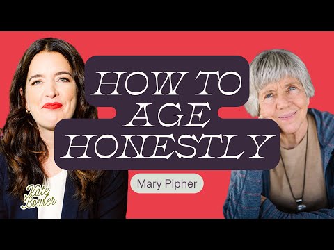 Still Becoming: Finding Language for Life After 60 with Mary Pipher