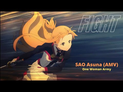 SAO Asuna (AMV) - One Woman Army