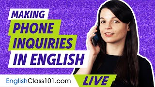 Making requests and inquiries on the phone in English