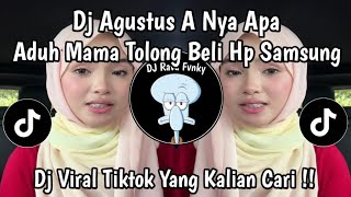 Download lagu DJ AGUSTUS A IS FOR WHAT?? OH MOM PLEASE BUY ME A SAMSUNG PHONE VIRAL LATEST TIKTOK 2026 !! mp3 Download lagu DJ AGUSTUS A IS FOR WHAT?? OH MOM PLEASE BUY ME A SAMSUNG PHONE VIRAL LATEST TIKTOK 2026 !! mp3