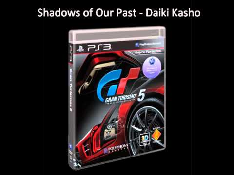 GT5 ost - Shadows of Our Past - Daiki kasho.wmv