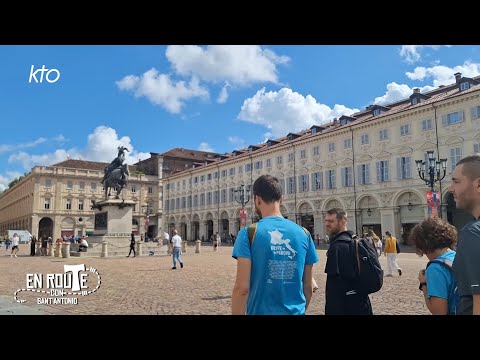 Turin : à la rencontre de Don Bosco - 29/08 | #CheminSaintAntoine