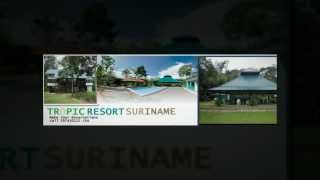 preview picture of video 'Tropic Resort Suriname'