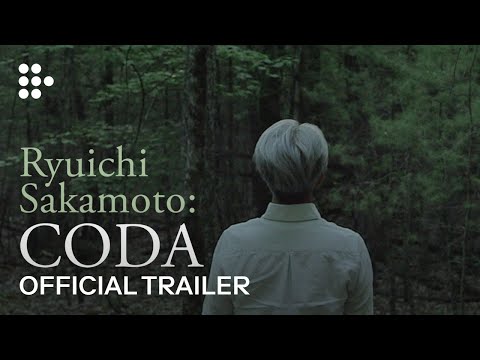 Ryuichi Sakamoto: Coda (2018) Official Trailer