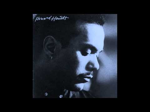 download lagu mp3 mp4 Howard Hewett Show Me, download lagu Howard Hewett Show Me gratis, unduh video klip Howard Hewett Show Me