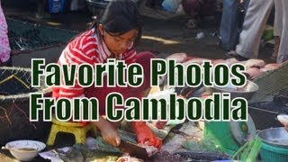 Our favorite travel photos from Cambodia | Travel Pictures Slideshow from Cambodia